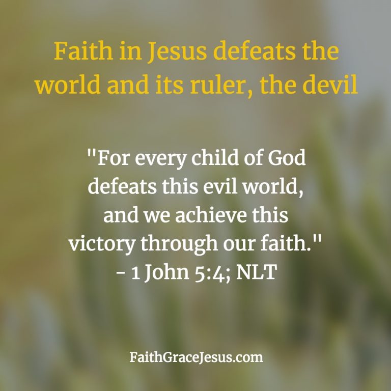 1-john-5-4-meaning-faith-grace-jesus
