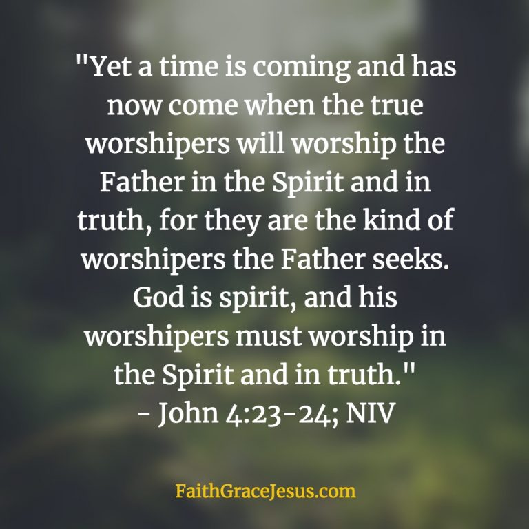 God in truth and Spirit | Faith - Grace - Jesus