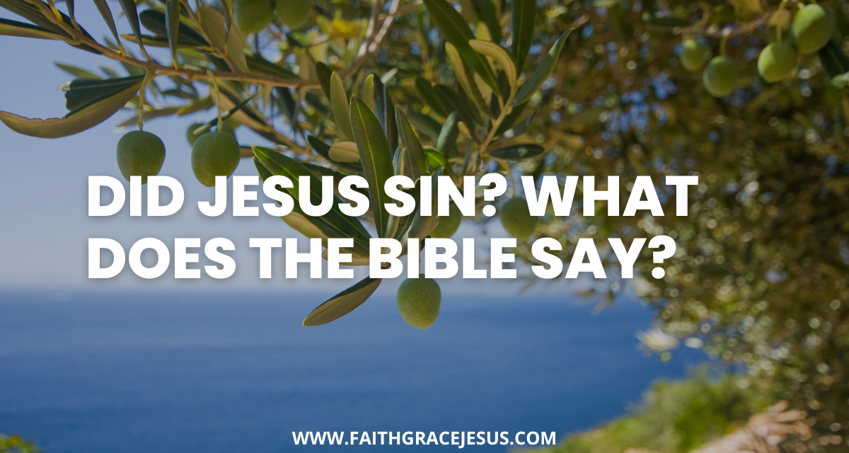 Did Jesus ever sin? [The answer from the Bible]